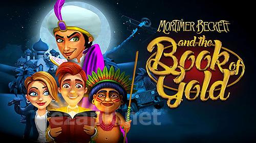 Mortimer Beckett and the book of gold