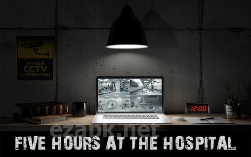 Five hours at the hospital