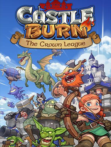 Castle burn: The crown league