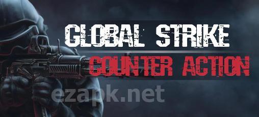 Global strike: Counter action