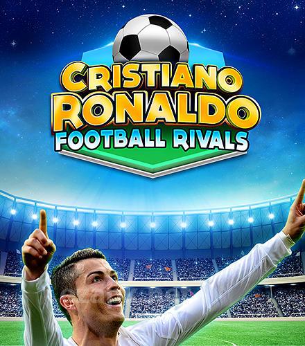 Cristiano Ronaldo: Football rivals