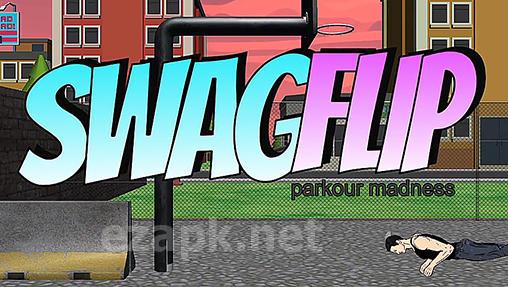 Swagflip: Parkour Madness