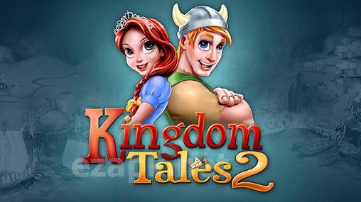 Kingdom tales 2