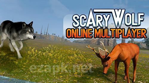 Scary wolf: Online multiplayer game