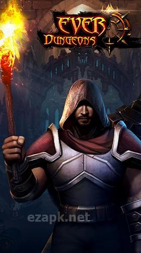 Ever dungeons: Hunter king