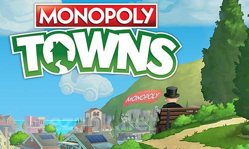 Monopoly towns