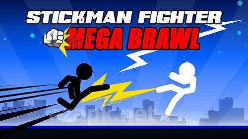 Stickman fighter: Mega brawl