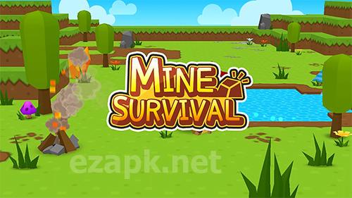 Mine survival