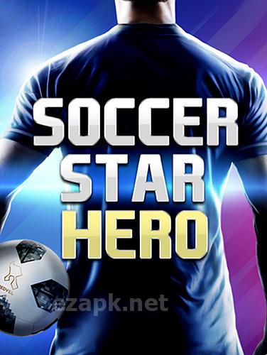 Soccer star 2019: Ultimate hero. The soccer game!