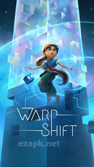 Warp shift