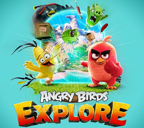 Angry birds explore