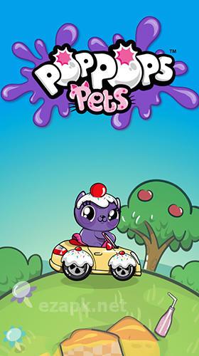 Pop pops: Pets
