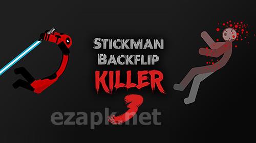 Stickman backflip killer 3