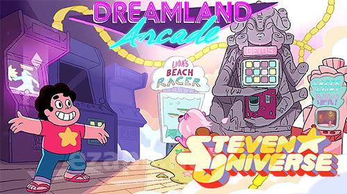 Dreamland arcade: Steven universe
