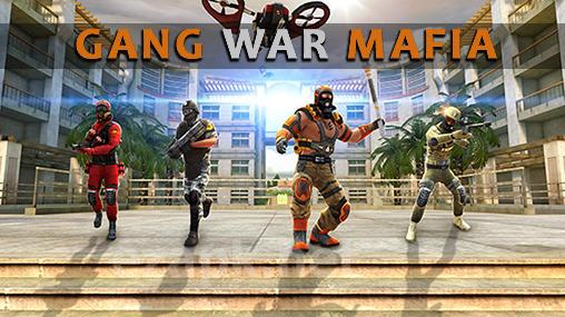 Gang war mafia