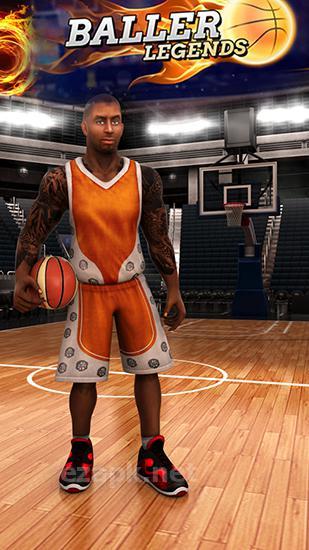 Baller legends: Basketball