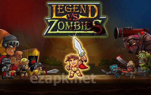 Legend vs. zombies