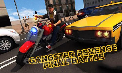 Gangster revenge: Final battle