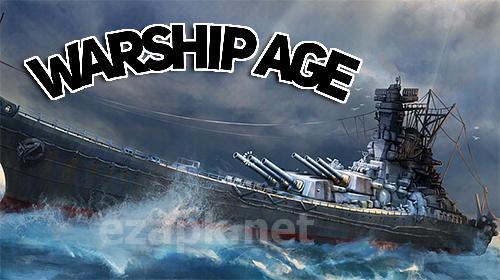 Warship age
