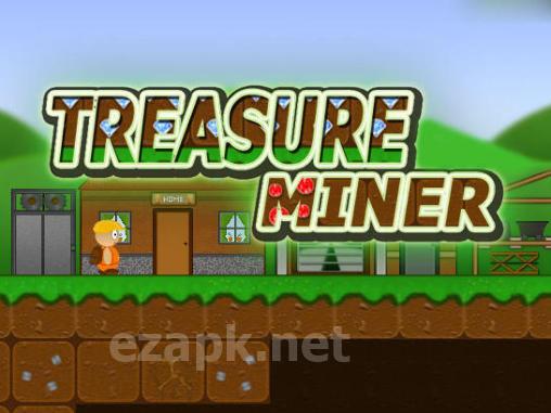 Treasure miner: A mining game