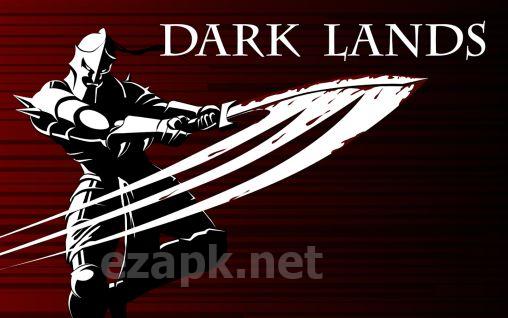 Dark lands