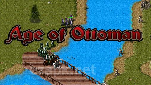 Age of Ottoman