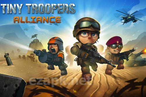 Tiny troopers: Alliance