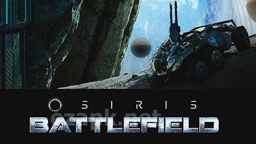 Osiris: Battlefield