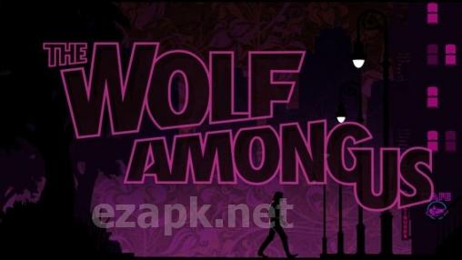 The Wolf Among Us