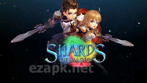 Shards of magic
