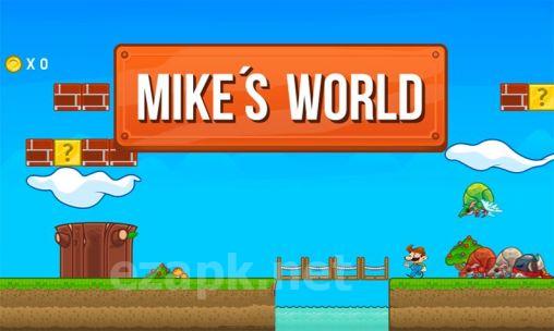 Mike's world