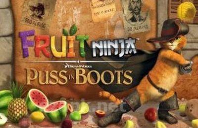 Fruit Ninja: Puss in Boots