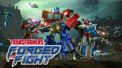 Transformers: Forged to fight