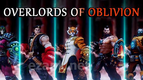 Overlords of oblivion