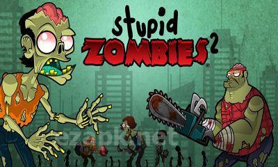 Stupid Zombies 2