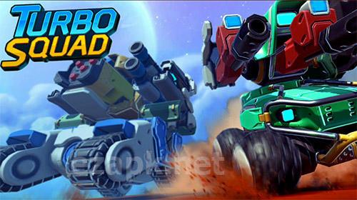 Turbo squad