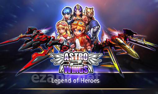 Astrowings 2: Legend of heroes