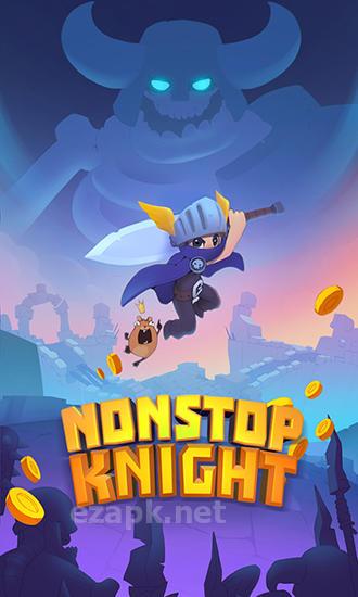 Nonstop knight