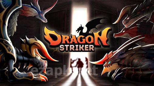 Dragon striker