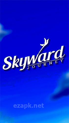 Skyward journey