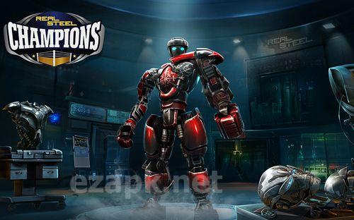 Real steel: Champions