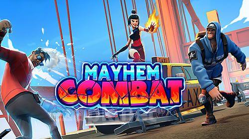 Mayhem combat