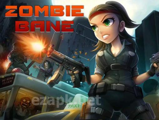 Zombie bane