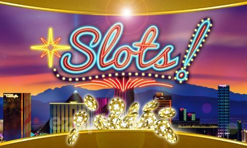 Slots!
