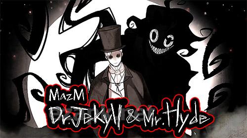 MazM: Jekyll and Hyde