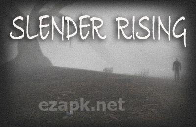 Slender Rising