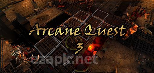 Arcane quest 3