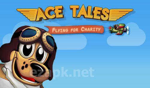 Ace tales
