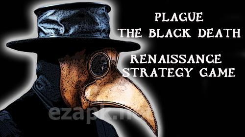Plague: The black death. Renaissance strategy game