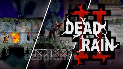 Dead rain 2: Tree virus